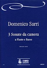 Sarri, D: 3 Sonate da camera a Flauto e Basso