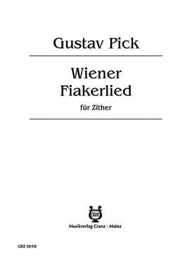 Pick, G: Wiener Fiakerlied