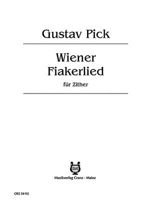 Pick, G: Wiener Fiakerlied