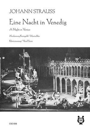 Johann Strauss II: Eine Nacht in Venedig