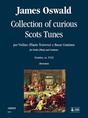 Oswald, J: Collection of curious Scots Tunes (London c.1742)