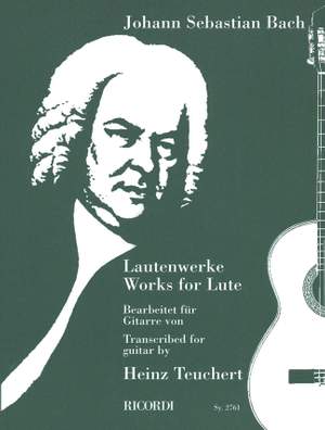 Bach JS: Lautenwerke Works For Lute Transcribed For Guitar