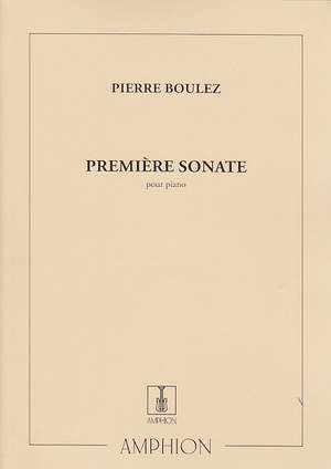 Boulez, P: Première Sonate Pour Piano