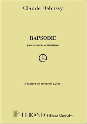 Claude Debussy: Rapsodie - Réduction Pour Saxophone Et Piano