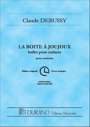 Debussy: La Boîte à Joujoux