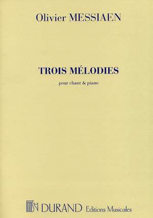 Messiaen: 3 Mélodies (sop)