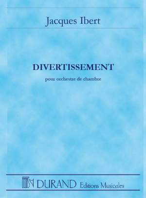 Ibert: Divertissement