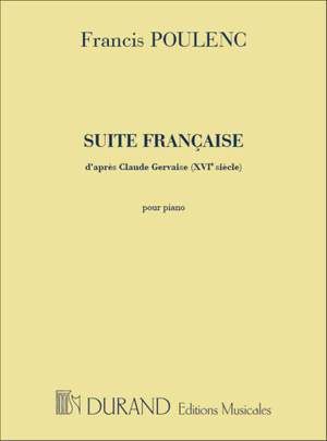 Poulenc: Suite française, d'après Claude Gervaise