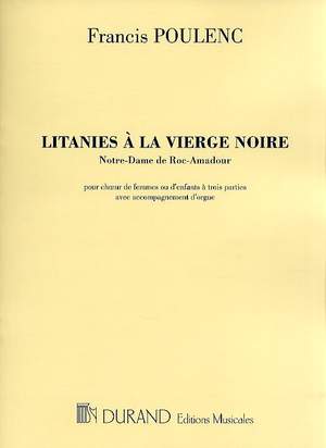 Poulenc: Litanies à la Vierge noire