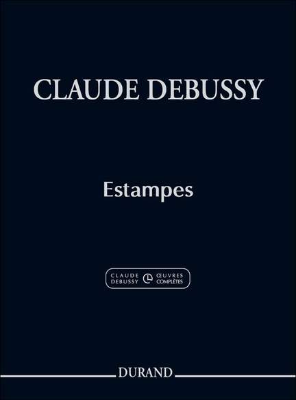 Debussy: Estampes (Crit.Ed.)