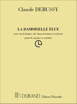 Debussy: La Damoiselle élue