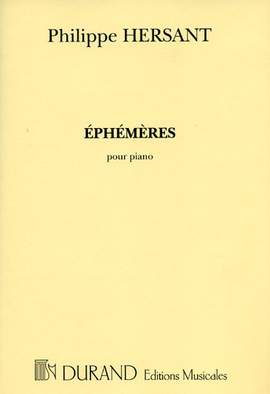 Hersant: Ephémères