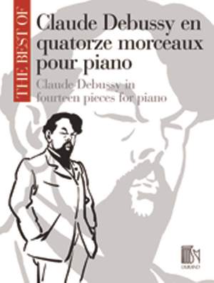 The Best Of: Claude Debussy En Quatorze Morceaux