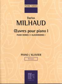 Darius Milhaud: Oeuvres Pour Piano I