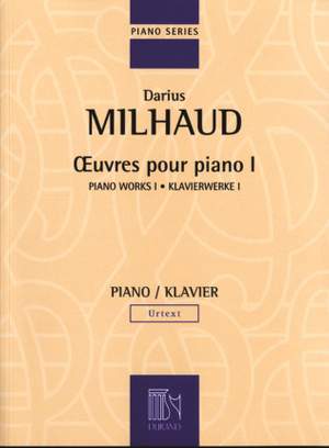Darius Milhaud: Oeuvres Pour Piano I