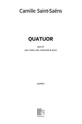 Saint-Saëns: Quatuor Op.41 in B flat major
