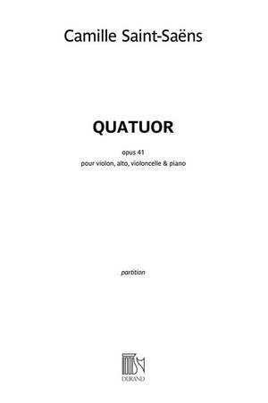 Saint-Saëns: Quatuor Op.41 in B flat major