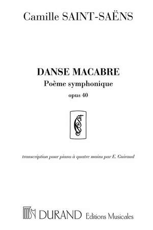 Camille Saint-Saëns: Danse Macabre Op. 40