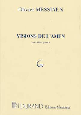 Messiaen: Visions de l'Amen