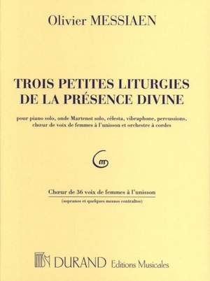 Messiaen: 3 Petites Liturgies de la Présence divine