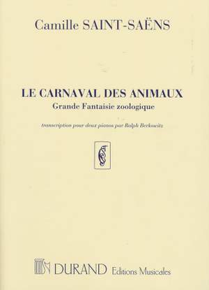 Saint-Saëns: Le Carnaval des Animaux