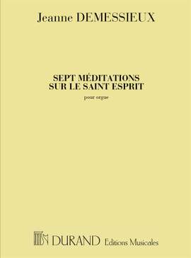 Demessieux: 7 Méditations sur le Saint-Esprit