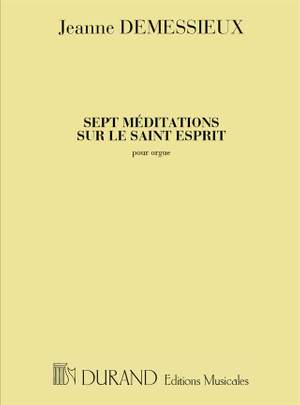 Demessieux: 7 Méditations sur le Saint-Esprit