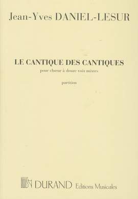 Daniel-Lesur: Le Cantique des Cantiques