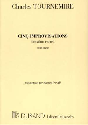 Tournemire: 5 Improvisations Vol.2 (ed. M.Duruflé)