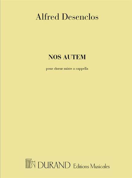 Désenclos: Nos Autem