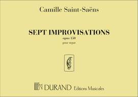Saint-Saëns: 7 Improvisations Op.150