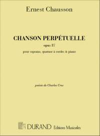 Chausson: Chanson perpétuelle Op.37