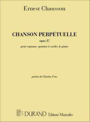 Chausson: Chanson perpétuelle Op.37