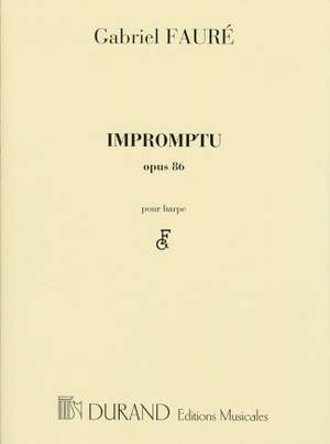 Fauré: Impromptu No.6, Op.86 in D flat major