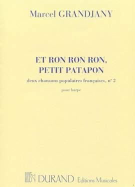 Grandjany: Et ron ron ron, petit Patapon