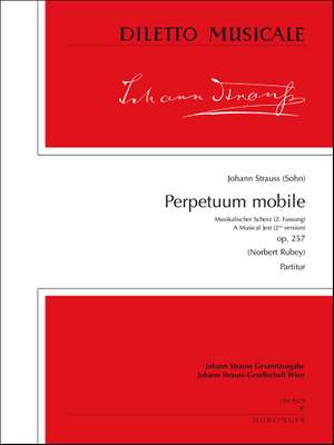 Johann Strauss II: Perpetuum mobile op. 257