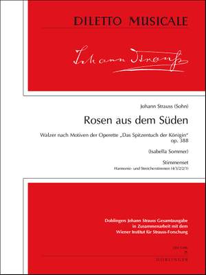 Johann Strauss Jr.: Rosen Aus Dem Süden Op. 388