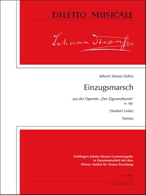 Johann Strauss Jr.: Einzugsmarsch O. Op.