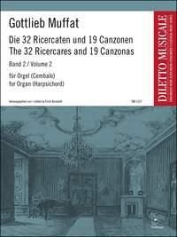 Gottlieb Muffat: Die 32 Ricercaten und 19 Canzonen Band 2