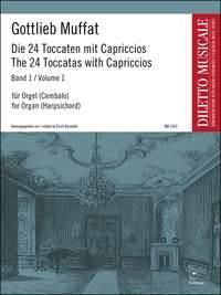 Gottlieb Muffat: Die 24 Toccaten mit Capriccios - Band 1