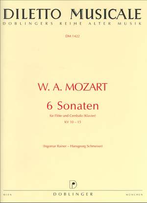 Wolfgang Amadeus Mozart: 6 Sonaten KV 10 - 15