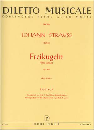 Johann Strauss Jr.: Freikugeln