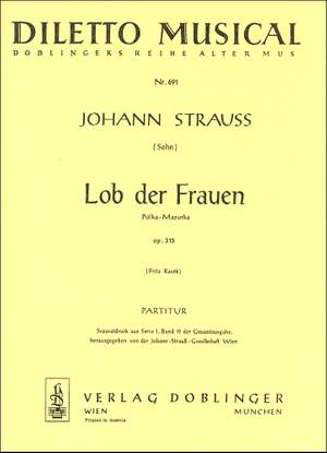 Johann Strauss Jr.: Lob Der Frauen