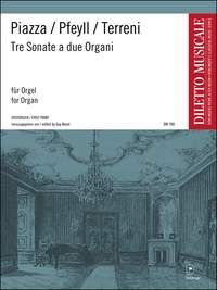 Gaetano Piazza: Tre Sonata a due Organi