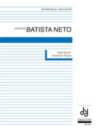 Neto, J B: 8 Latin American Pieces