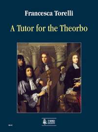 Torelli, F: A Tutor for the Theorbo