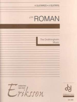Roman, J H: The Drottningholm Music