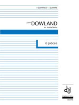 Dowland, J: 6 pièces