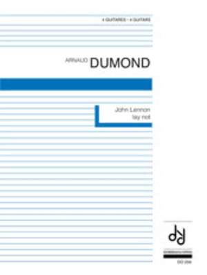 Dumond, A: John Lennon lay not