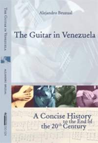 Bruzual, A: The Guitar in Venezuela